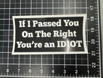 Passing on the Right - Tiny Wrapz