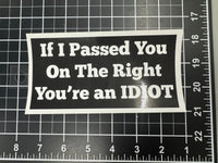 Passing on the Right - Tiny Wrapz